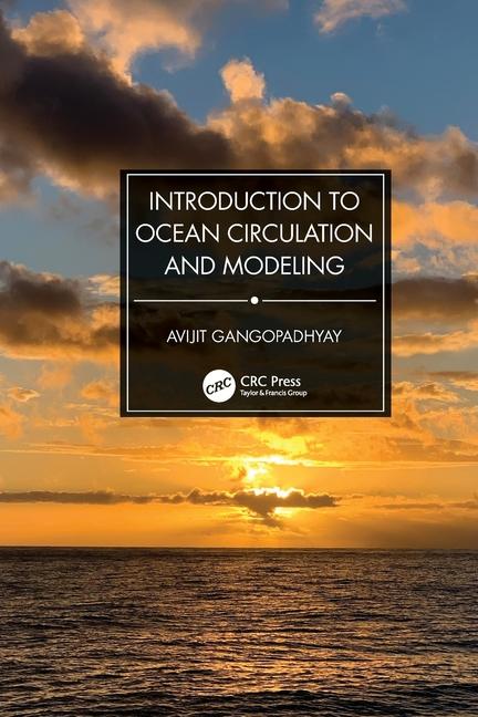 Knjiga Introduction to Ocean Circulation and Modeling Avijit Gangopadhyay