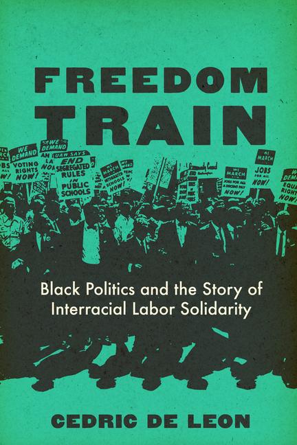 Knjiga Freedom Train Cedric De Leon