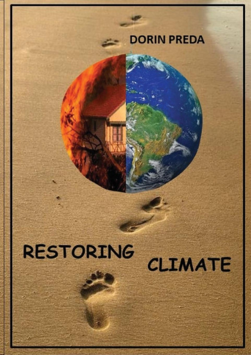 Knjiga RESTORING CLIMATE Dorin Preda