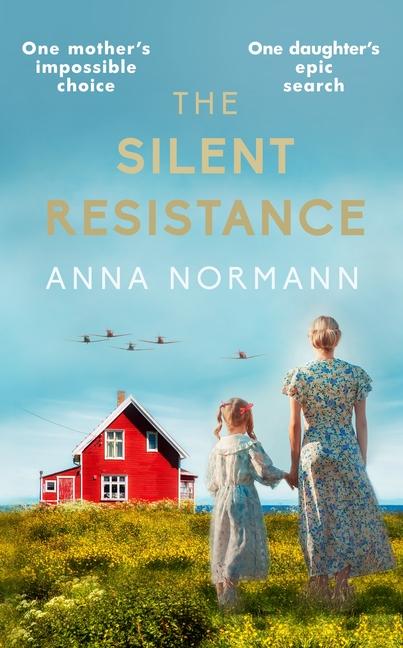 Knjiga The Silent Resistance Anna Normann