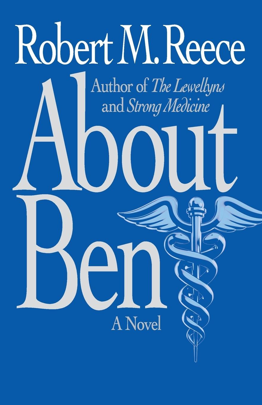 Knjiga About Ben Robert M. Reece