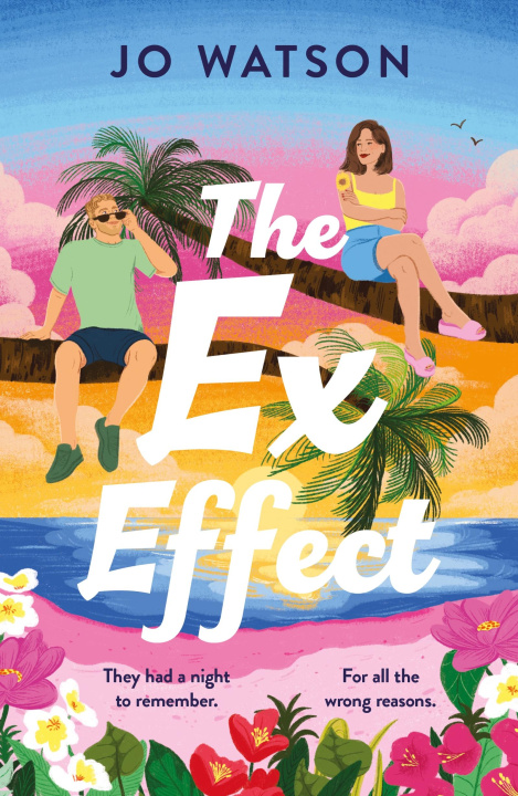 Book The Ex Effect Jo Watson