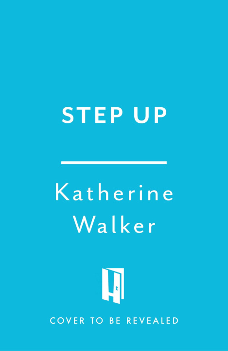 Knjiga Step Up Katherine Walker