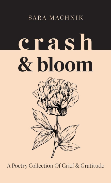 Knjiga crash & bloom Sara Machnik