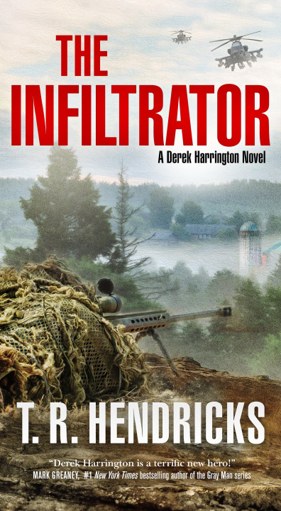 Knjiga The Infiltrator T. R. Hendricks