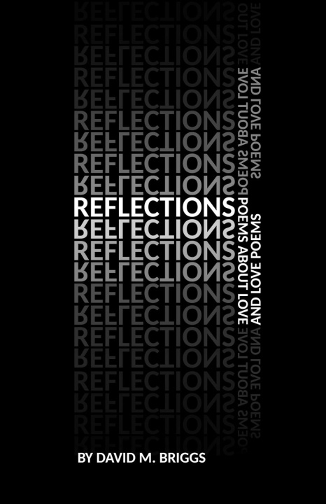 Knjiga Reflections David M. Briggs