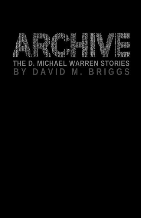 Knjiga Archive David M. Briggs
