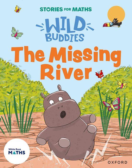 Knjiga Stories for Maths: The Missing River Gregory