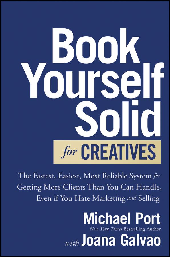 Carte Book Yourself Solid for Creatives Joana Galvao