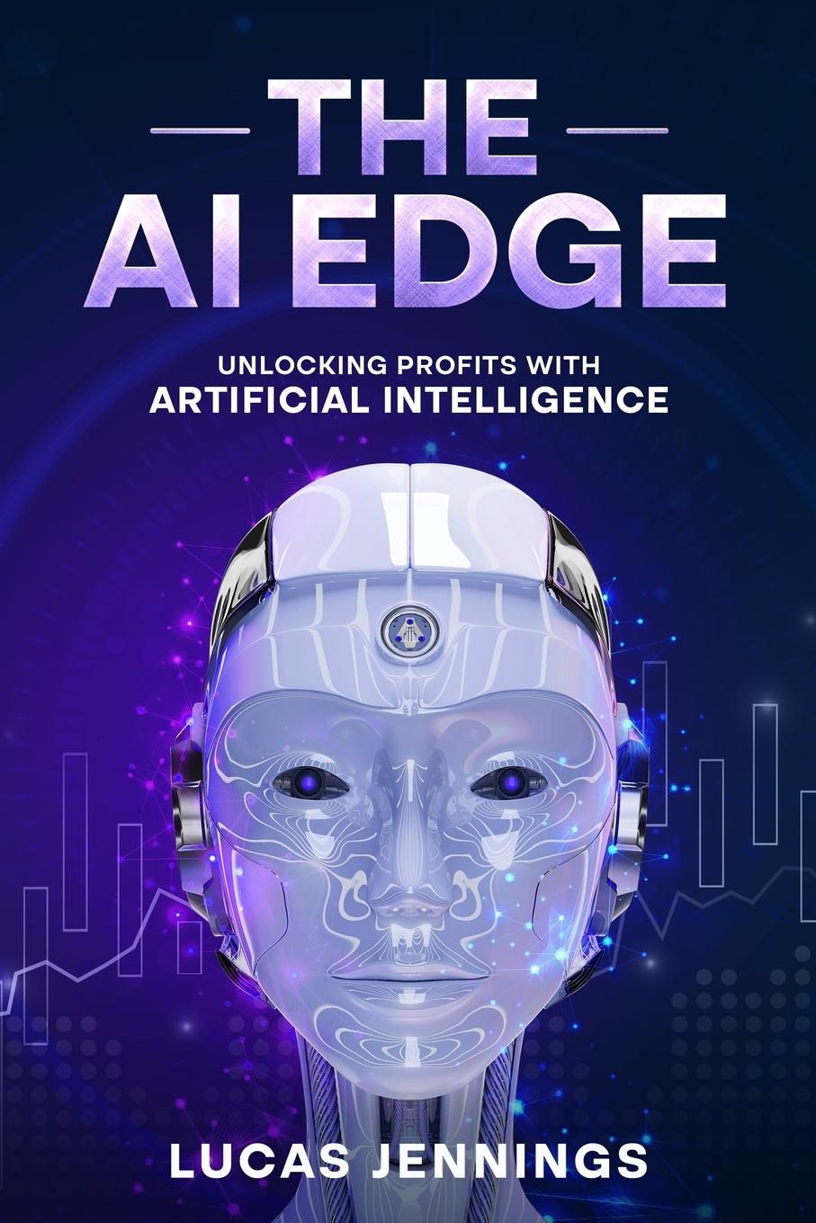 Knjiga The AI Edge Lucas Jennings