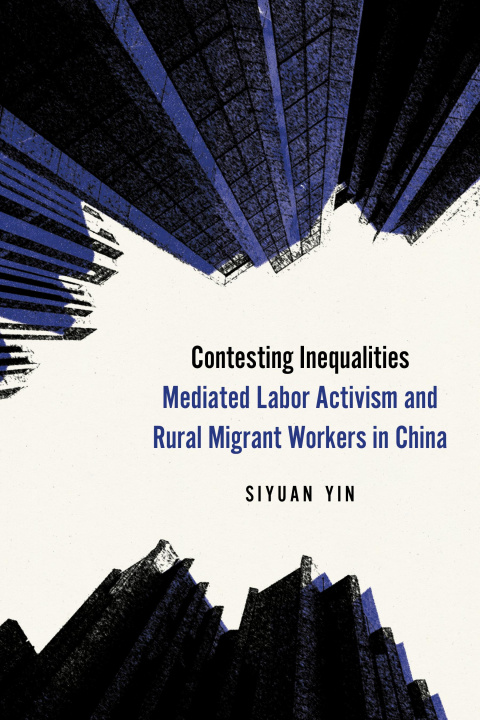Knjiga Contesting Inequalities Siyuan Yin