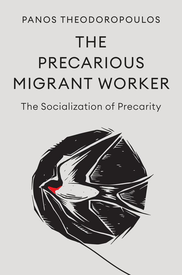 Книга The Precarious Migrant Worker Theodoropoulos