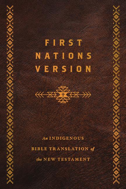 Book First Nations Version, Bonded Leather Terry M. Wildman
