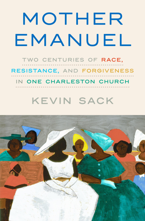 Buch Mother Emanuel SACK KEVIN