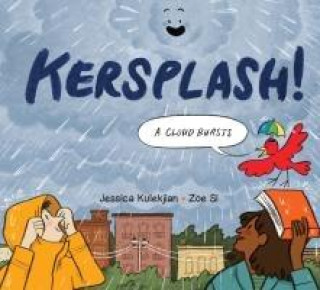 Buch Kersplash! a Cloud Bursts Zoe Si