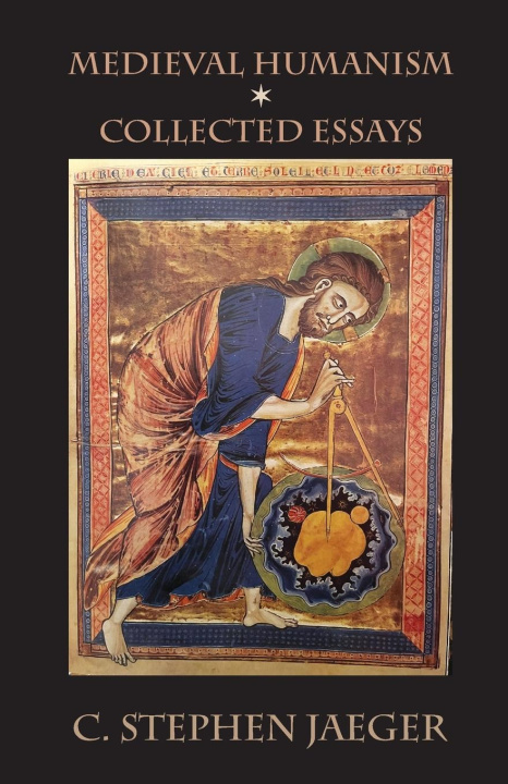 Knjiga Medieval Humanism C. Stephen Jaeger