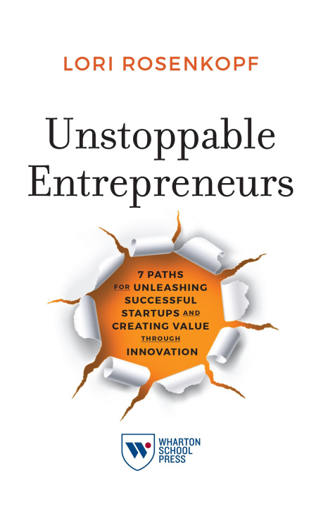 Knjiga Unstoppable Entrepreneurs Lori Rosenkopf