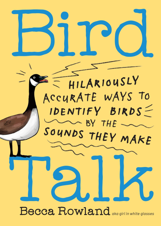 Knjiga Bird Talk ROWLAND BECCA