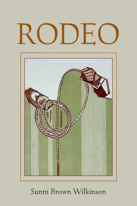 Buch Rodeo Sunni Brown Wilkinson