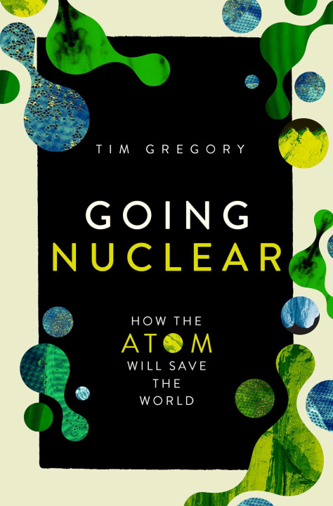 Könyv Going Nuclear Gregory