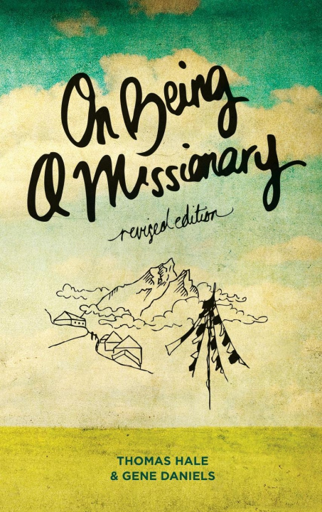 Book On Being a Missionary Thomas Hale