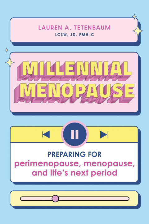 Knjiga Millennial Menopause Tetenbaum