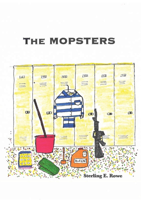 Knjiga THE MOPSTERS Sterling E. Rowe