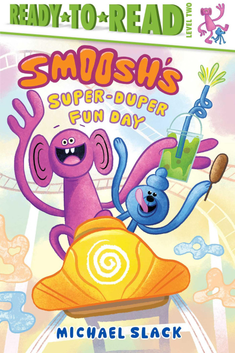 Book Smoosh's Super-Duper-Fun Day Michael Slack