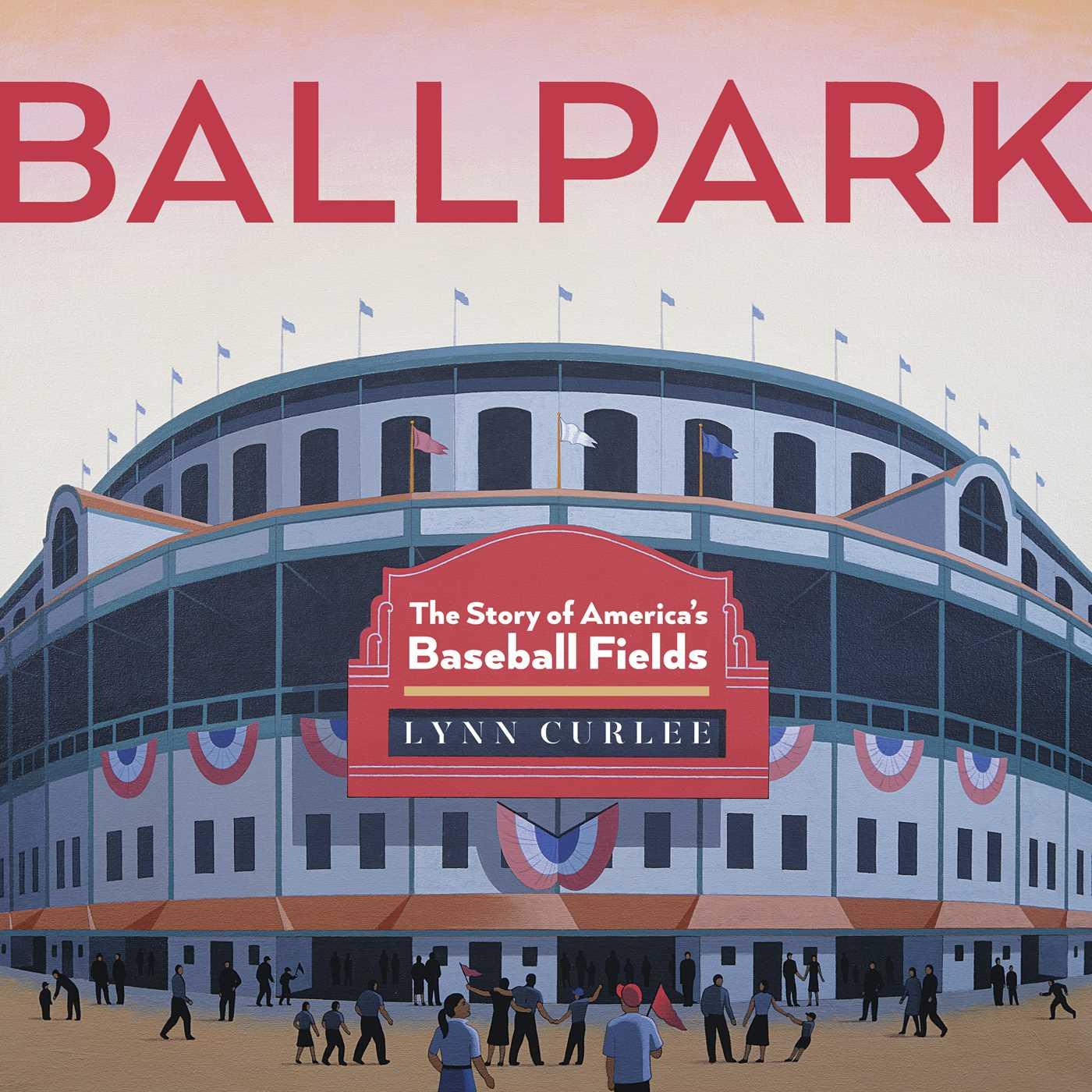 Libro Ballpark Lynn Curlee