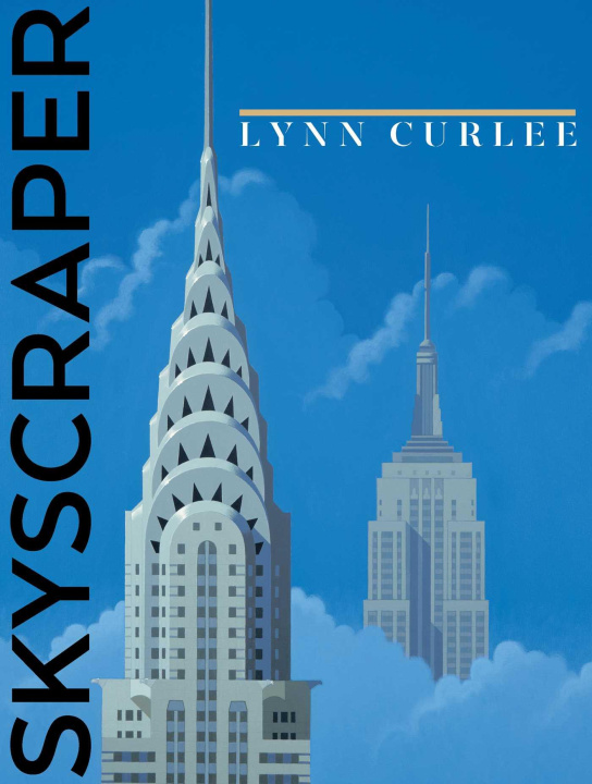 Βιβλίο Skyscraper Lynn Curlee