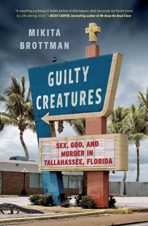 Βιβλίο Guilty Creatures Brottman