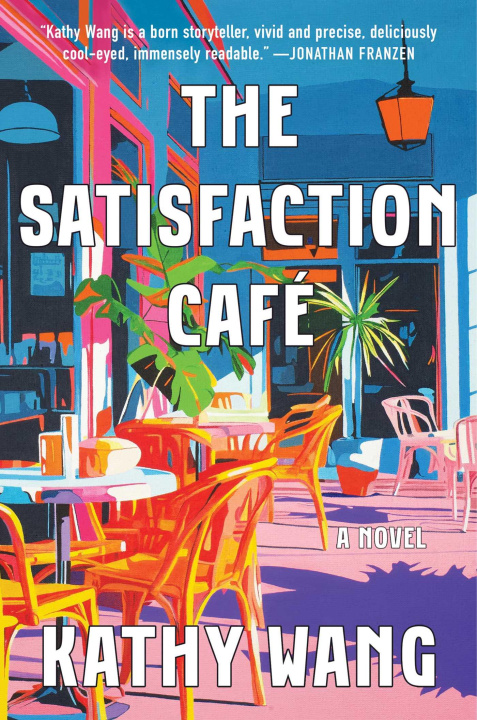 Knjiga The Satisfaction Café WANG KATHY