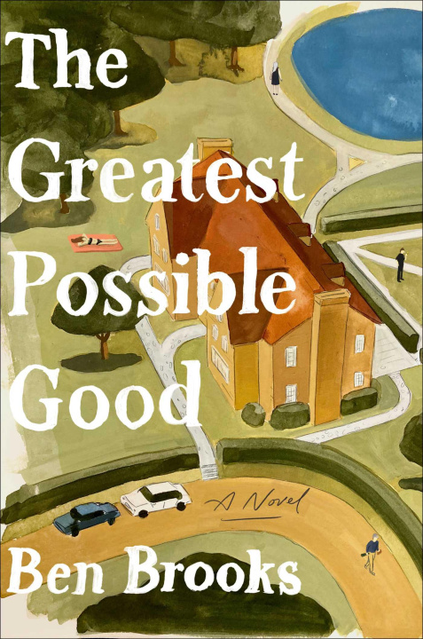 Carte The Greatest Possible Good Brooks