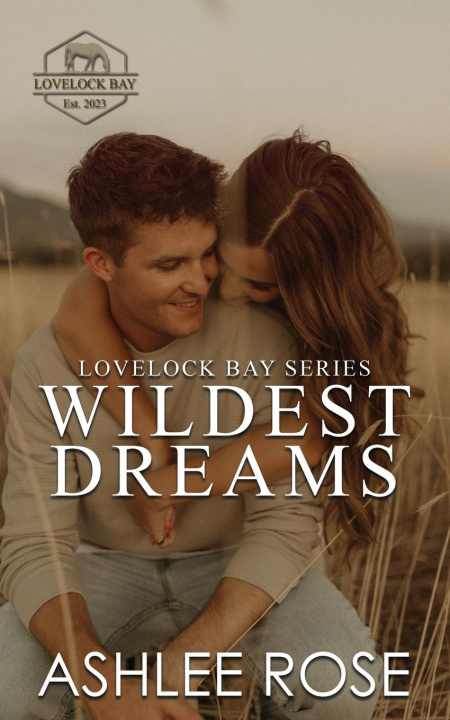 Knjiga Wildest Dreams Ashlee Rose