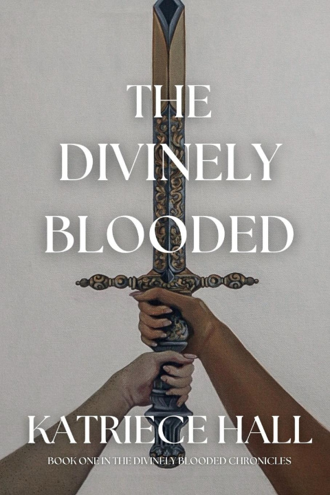 Knjiga The Divinely Blooded Katriece Hall