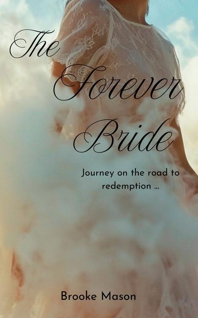 Knjiga The Forever Bride Brooke D Mason