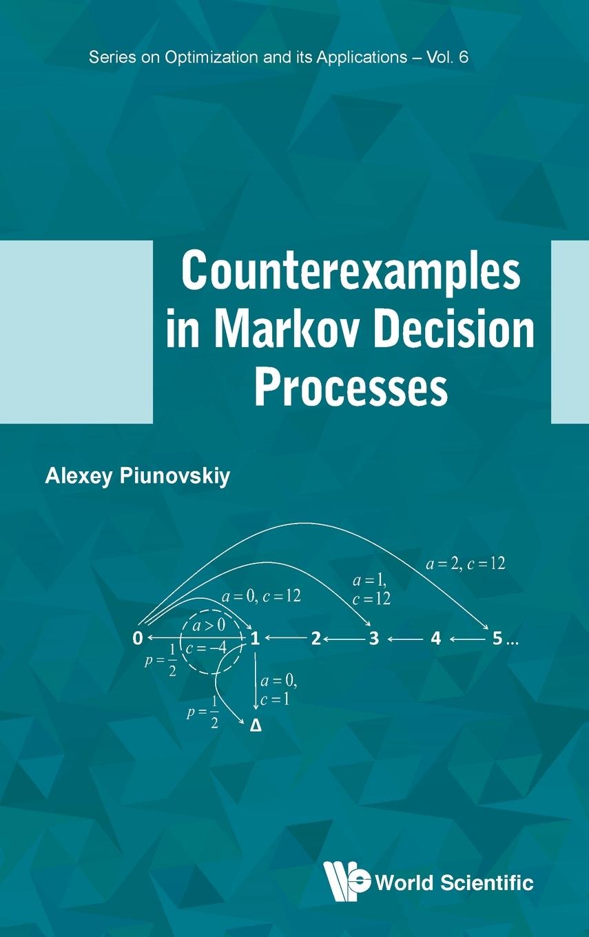 Knjiga Counterexamples in Markov Decision Processes PIUNOVSKIY ALEXEY