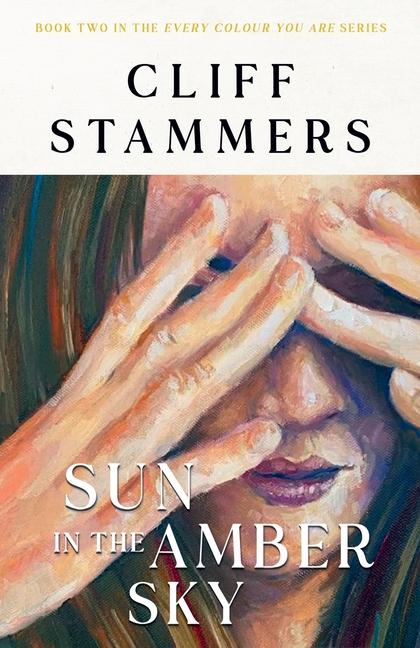 Knjiga Sun in the Amber Sky Cliff Stammers