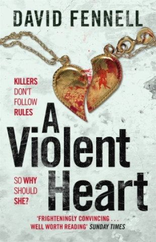 Book A Violent Heart David Fennell