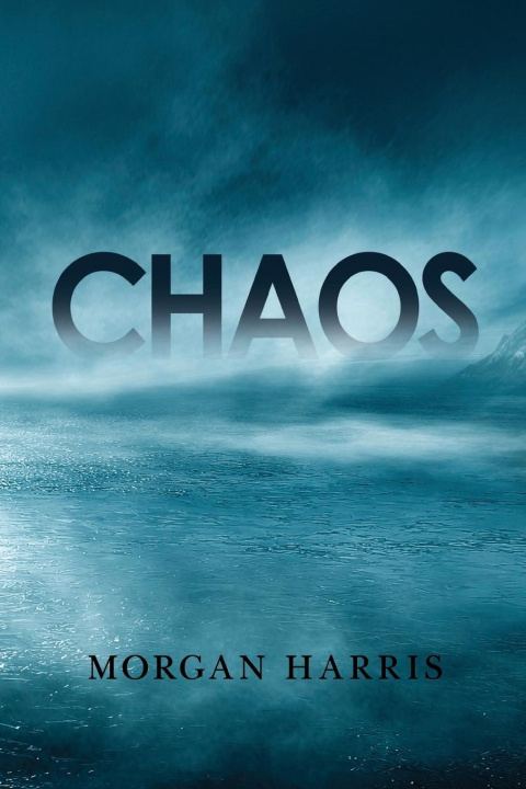 Knjiga Chaos Morgan Harris
