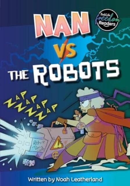 Boek Nan vs the Robots Alex Watts
