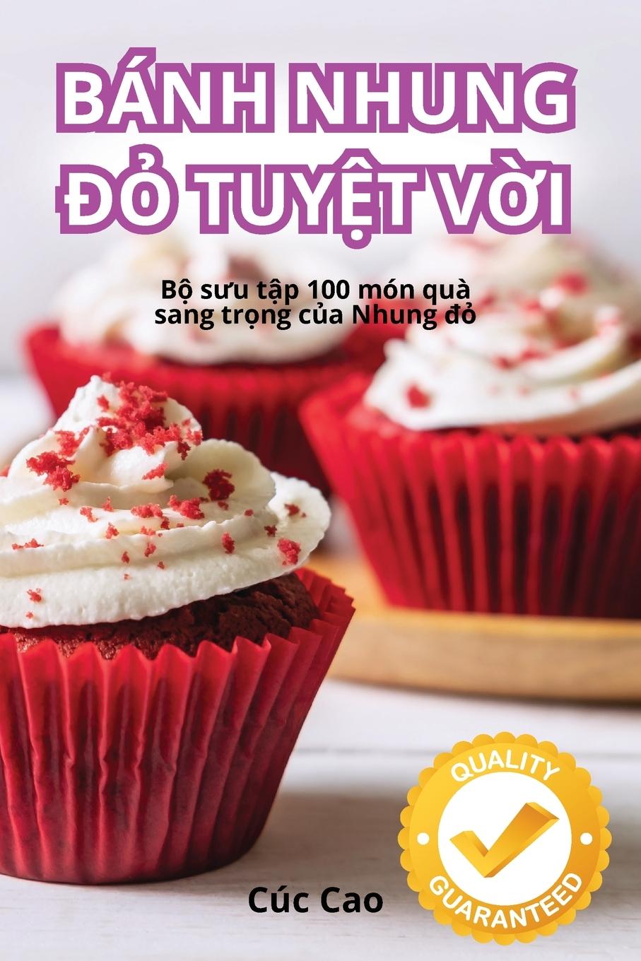 Libro BÁNH NHUNG ?? TUY?T V?I Cúc Cao