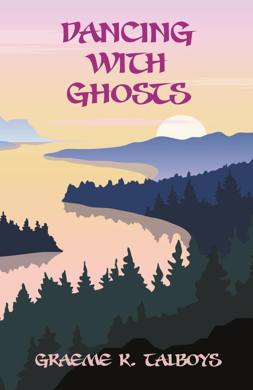 Knjiga Dancing With Ghosts Graeme K Talboys