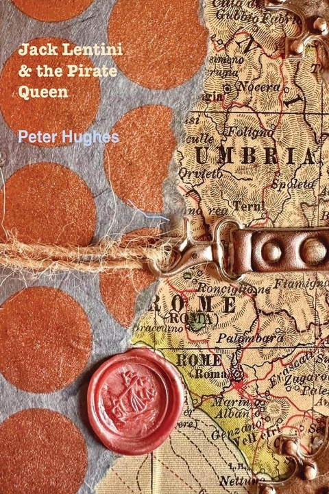 Buch Jack Lentini & the Pirate Queen Peter Hughes