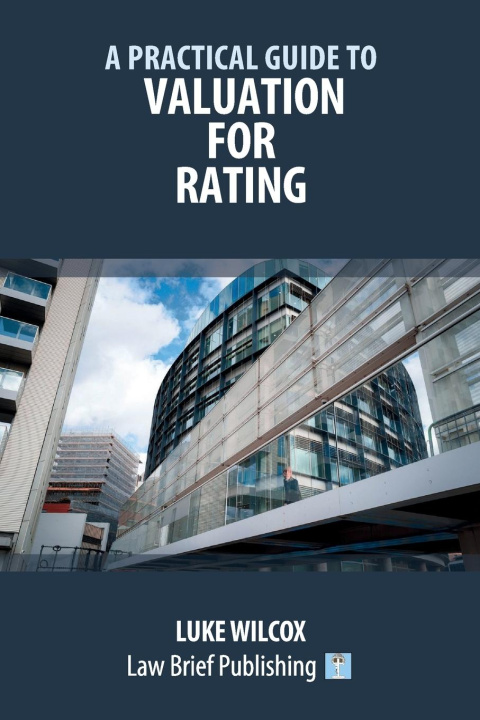 Knjiga A Practical Guide to Valuation for Rating Luke Wilcox