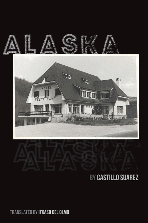 Knjiga Alaska Itxaso del Olmo
