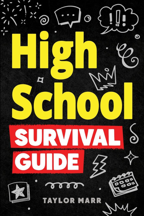 Knjiga High School Survival Guide Taylor Marr