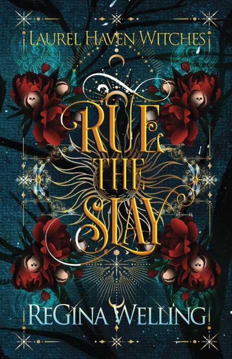 Knjiga Rue the Slay ReGina Welling