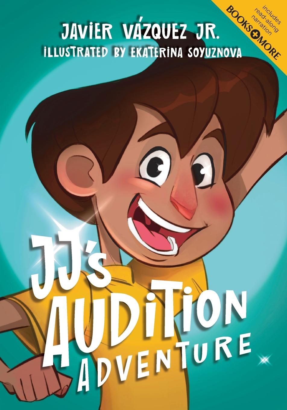 Knjiga JJ's Audition Adventure Jr. Javier Vázquez