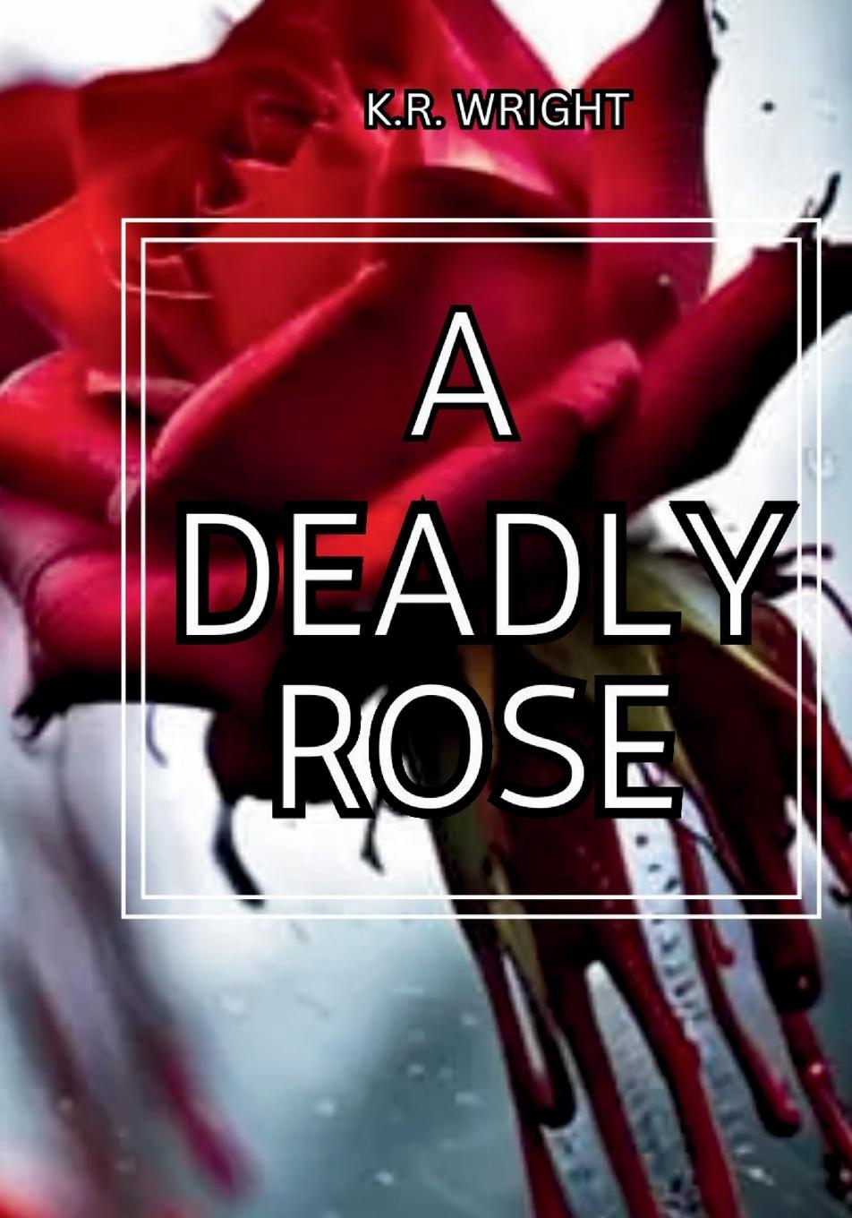 Knjiga A Deadly Rose Nicole Nicole Gyimah